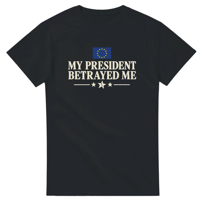 My President Betrayed Me (EU Version)